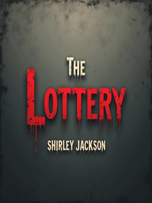 Title details for The Lottery by Shirley Jackson - Available